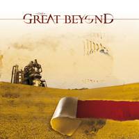 The Great Beyond : Sweet Dreams My Friend